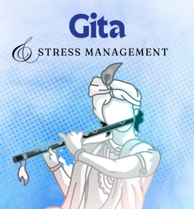 Gita & Stress Management